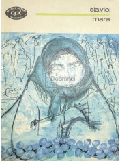 Ioan Slavici - Mara (Editia: 1983) foto