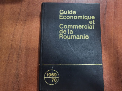 Guide economique et commercial de la Roumanie foto