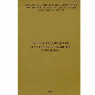 - Legislatia semintelor si materialului saditor in Romania - 132890 foto