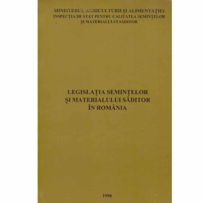 - Legislatia semintelor si materialului saditor in Romania - 132890 foto