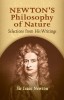 Newton&#039;s Philosophy of Nature: Selections from His Writings