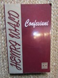 Henri Wald - Confesiuni (ed. Alexandru Singer)