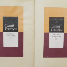 Doctrina substantei (2 volume) - Camil Petrescu