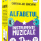 Alfabetul - Instrumente Muzicale, - Editura Gama