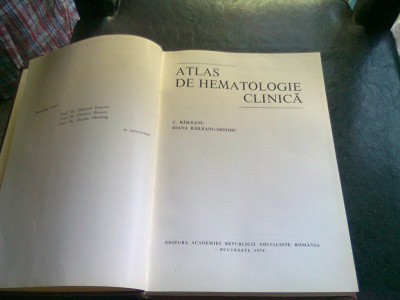 ATLAS DE HEMATOLOGIE CLINICA - C. RAILEANu foto