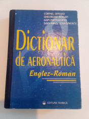 DIC?IONAR DE AERONAUTICA - ENGLEZ-ROMAN-CORNEL OPRISIU foto