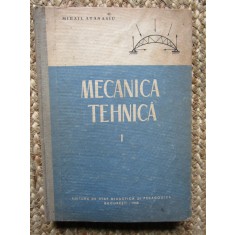 Mecanica tehnica- M. Atanasiu vol I