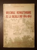 Constantin N. Velichi - Mișcările revoluționare de la Brăila din 1841-1843