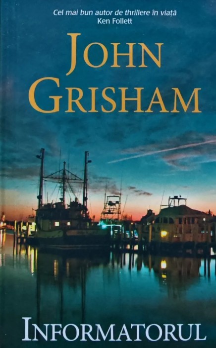 Informatorul - 2018 - John Grisham (@E99)