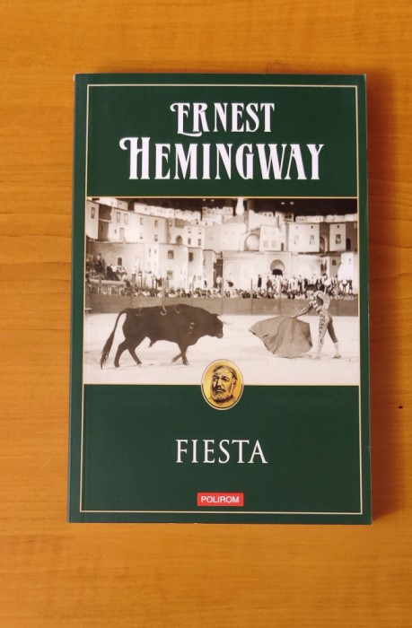 Ernest Hemingway - Fiesta