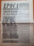 ziarul epoca 31 ianuarie-6 februarie 1991-interviu prin telefon cu regele mihai