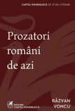 Prozatori rom&acirc;ni de azi - Răzvan Voncu, cartea romaneasca