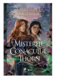 Misterele Conacului Thorn - Margaret Rogerson