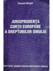 Vincent Berger - Jurisprudenta curtii europene a drepturilor omului (Editia: 1997) foto