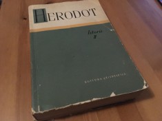 HERODOT, ISTORII II. CONTINE HARTA- EDITURA STIINTIFICA 1964