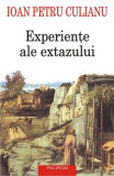 Experien&Aring;&pound;e ale extazului - Paperback brosat - Ioan Petru Culianu - Polirom