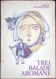 TREI BALADE AROMANE-HRISTU CANDROVEANU-345950