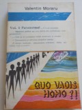 Quo Vadis Homo