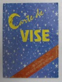 CARTE DE VISE , 980 DE TERMENI , PESTE 2000 DE INTERPRETARI ALE VISELOR , 2006