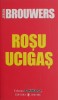 Rosu ucigas - Jeroen Brouwers - Carte Geografie