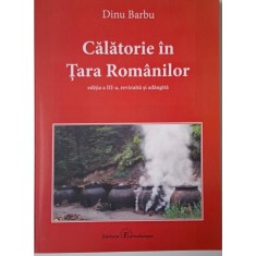 Calatorie in Tara Romanilor &ndash; Dinu Barbu