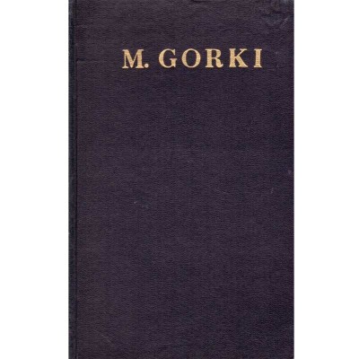 Maxim Gorki - Opere vol. 3 Povestiri (1896-1899) - 111535 foto