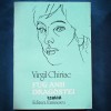 Fug Anii Dragostei - Virgil Chiriac - Roman - Carte Beletristica
