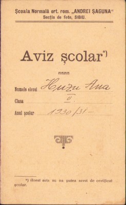 A2120 Aviz școlar 1930 Școala Normală ortodoxă rom&amp;acirc;nă Andrei Șaguna Sibiu foto