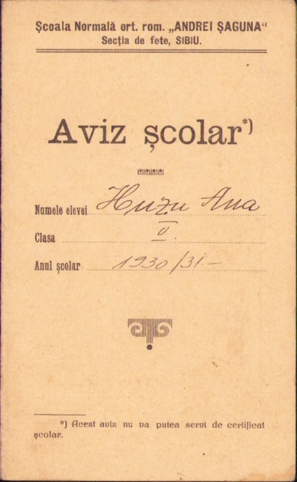 A2120 Aviz școlar 1930 Școala Normală ortodoxă rom&acirc;nă Andrei Șaguna Sibiu