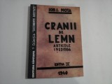 CRANII DE LEMN - ARTICOLE 1922-1936 - ION I. MOTA