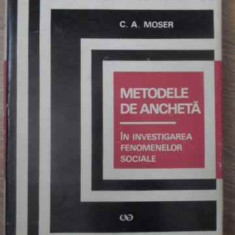 METODELE DE ANCHETA IN INVESTIGAREA FENOMENELOR SOCIALE-C. A. MOSER