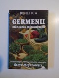 GERMENII MANCAREA MIRACULOASA , GHIDUL COMPLET PENTRU GERMINAREA SEMINTELOR de STEVE MEYEROWITZ , 2009