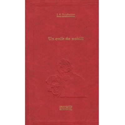 Ivan Sergheievici Turgheniev - Un cuib de nobili - 136125 foto