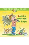 Conni si iepurasul de Pasti - Liane Schneider, Eva-Wenzel Burger