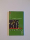 INMORMANTARE VESELA de LUDMILA ULITKAIA , 2004