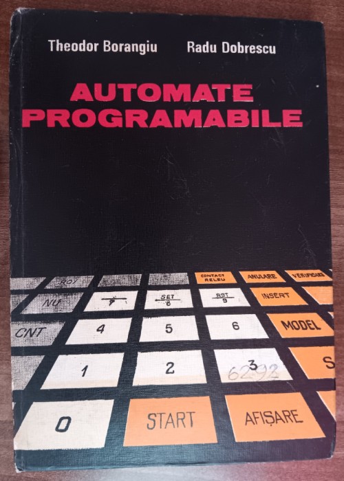 myh 32s - Borangiu - Dobrescu - Automate programabile - 1986