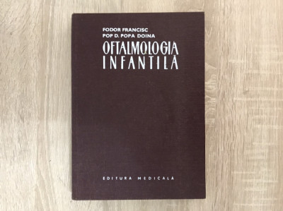 Oftalmologie infantila/ colectiv/ Ed. 1983// foto