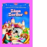 Zana Zorilor. Carte de citit cu litere mari de tipar
