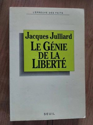 Le gene de la liberte- Jacques Julliard foto