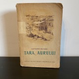 Katherine Prichard, Țara aurului, 1954, cartea romaneasca
