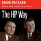 The HP Way: How Bill Hewlett and I Built Our Company
