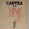 CARTEA CU SANGE PAINE SI COCS de VICTOR TARYNOPOL , 1945