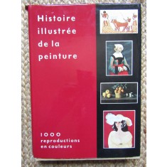Fernand Hazan - Histoire illustree de la peinture (lb. franceza), 1961