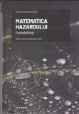 AS - MARTA CORDERO - MATEMATICA HAZARDULUI, PROBABILITATI