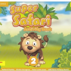 Super Safari 2, Limba Engleza Grupa mare | Herbert Puchta, Gunter Gerngross, Peter Lewis-Jones , Oana Cristina Stoica