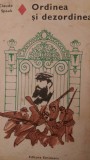 Ordinea si dezordinea Claude Spaak 1977