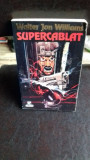 SUPERCABLAT - WALTER JON WILLIAMS