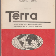 Societatea de Stiinte geografice - Terra - nr. 1 ianuarie-martie 1985