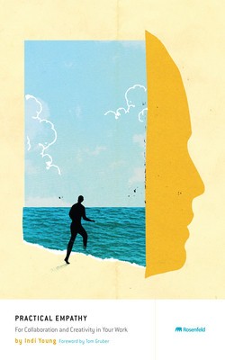Practical Empathy: For Collaboration and Creativity in Your Work foto