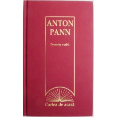 Povestea vorbii &ndash; Anton Pann